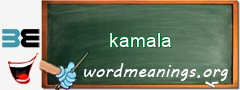 WordMeaning blackboard for kamala